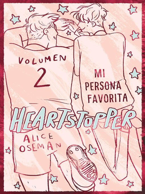 Title details for Heartstopper, Volume 2 by Alice Oseman - Wait list